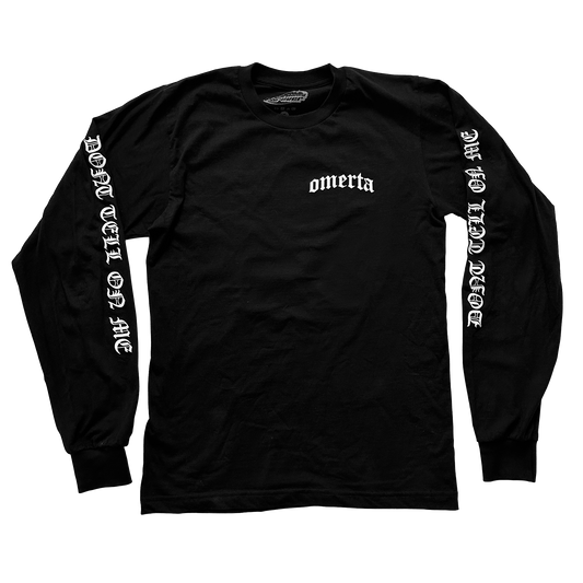 Omerta Long Sleeve T-Shirt